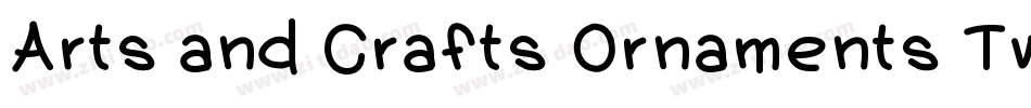 Arts and Crafts Ornaments Two字体转换